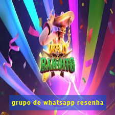 grupo de whatsapp resenha